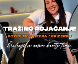 Tražimo pojačanje na poziciji frizera, lokacija Luštica Bay