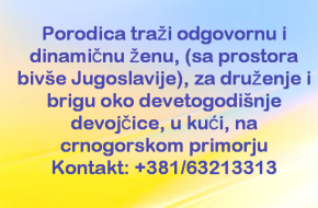 Porodica traži odgovornu i dinamičnu ženu za brigu o detetu na crnogorskom primorju